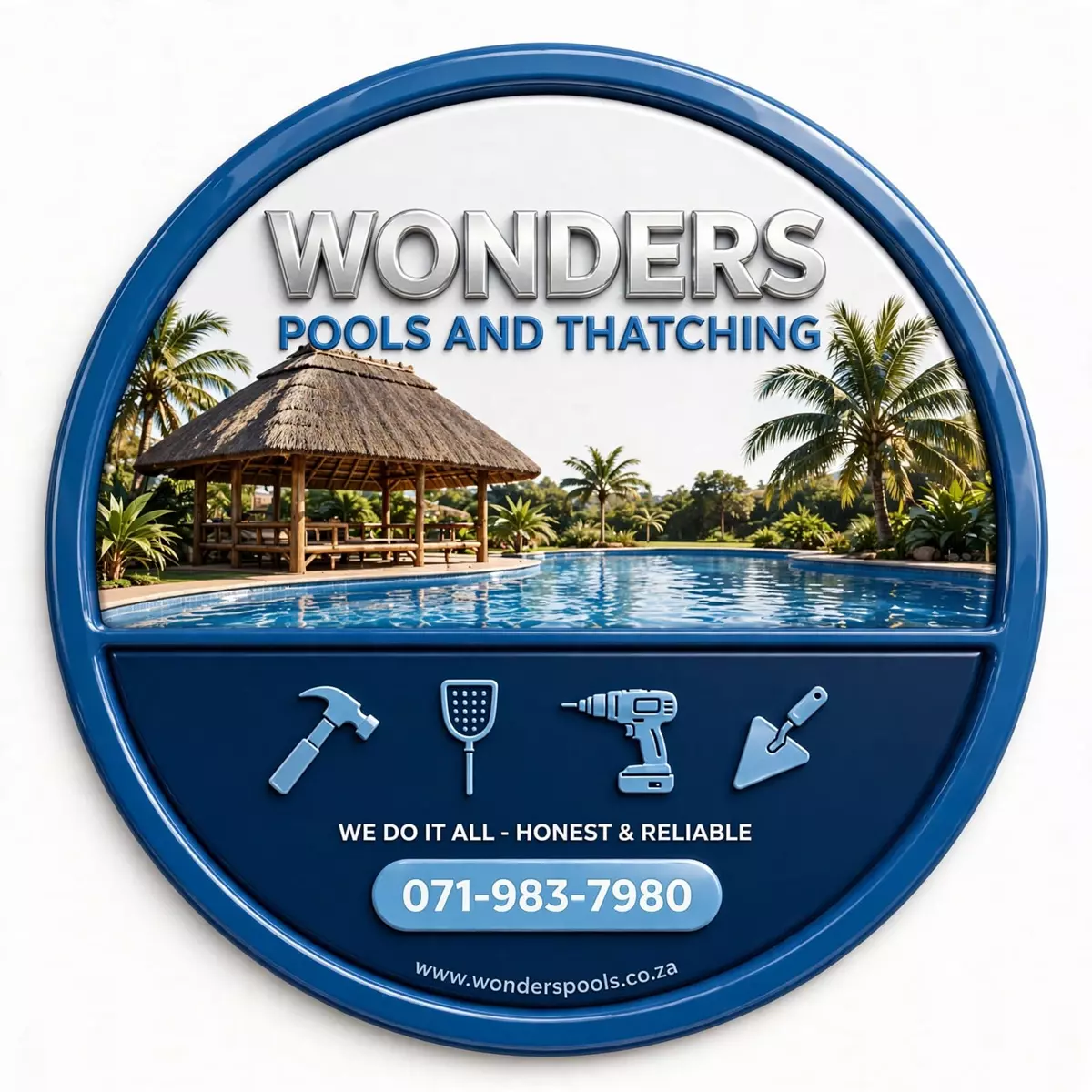 Circular Wonders Pools and Thatching sign with contact details